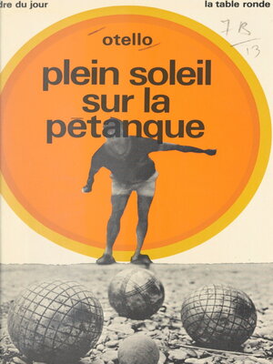 cover image of Plein soleil sur la pétanque